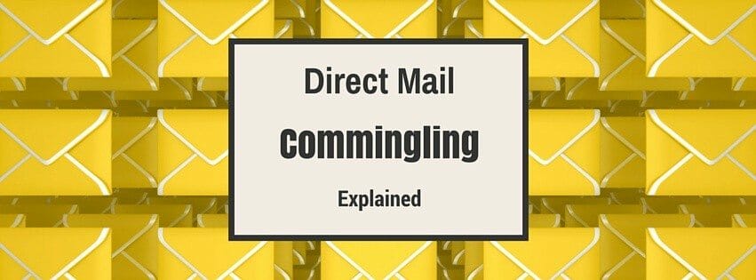 Direct Mail Commingling for Reducing Postage Costs and Delivery Times