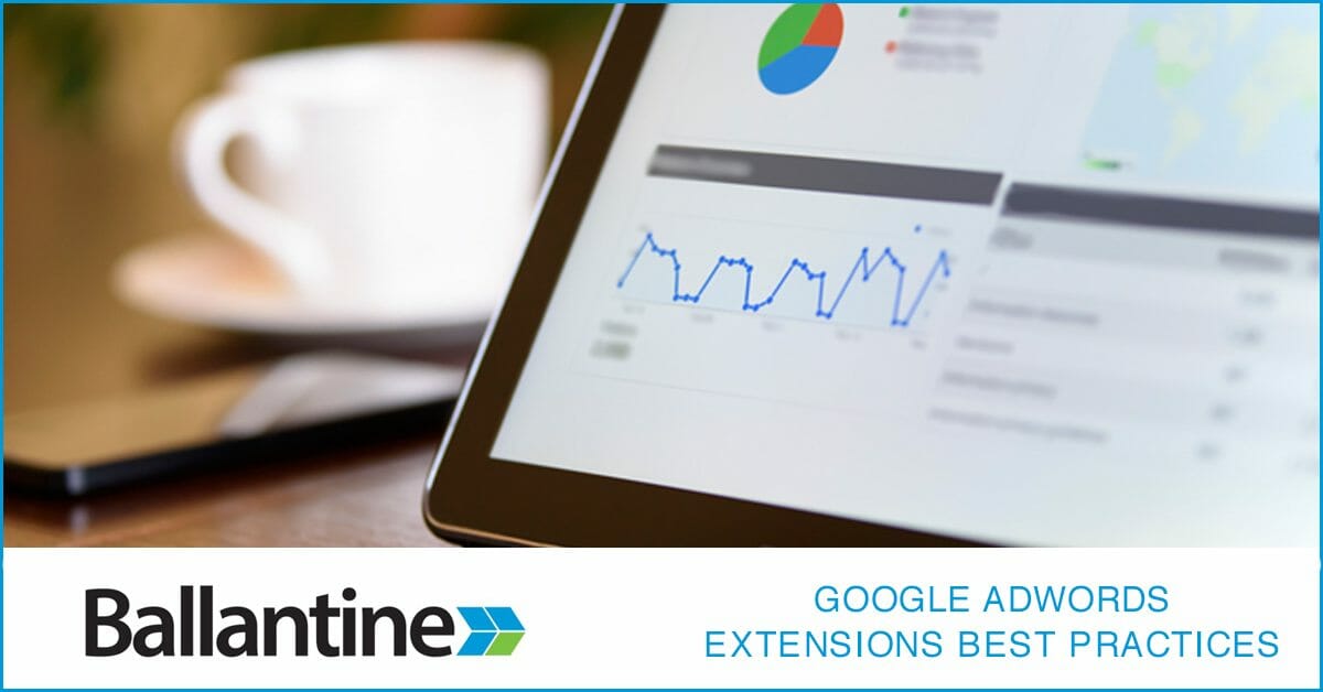 AdWords Extensions: Google AdWords Best Practices