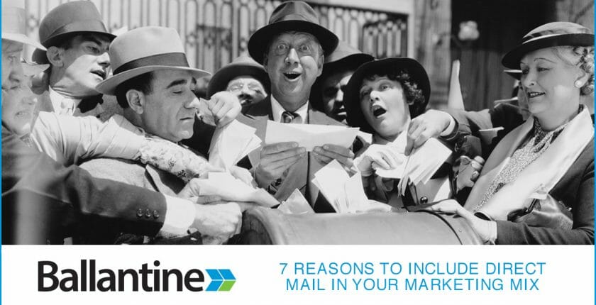 7 Reasons To Include Direct Mail In Your Marketing Mix